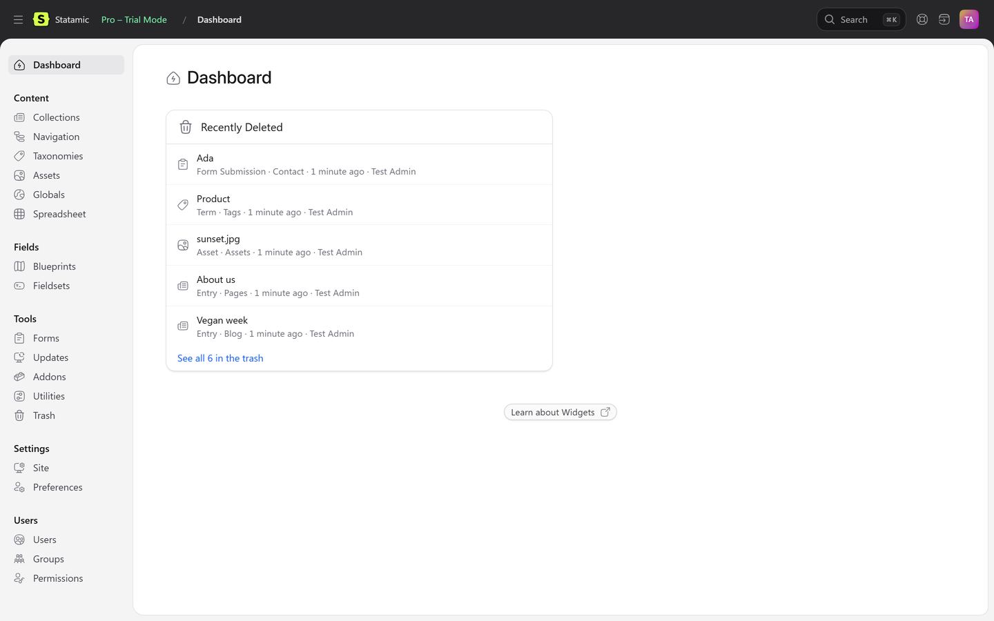 The Statamic dashboard with a Recently Deleted widget listing five deleted items, who deleted them and when.